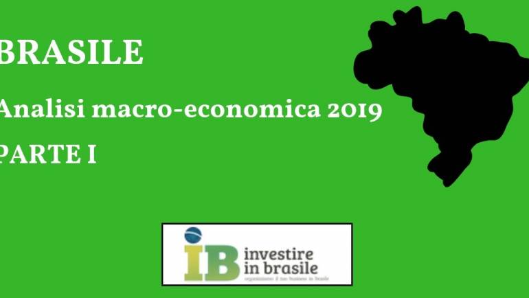 Investire in Brasile: Analisi 2018 e previsioni 2019 Parte I